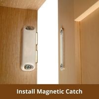 Install Magnetic Catch