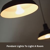 pendant lights to light a room