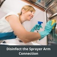 Disinfect the Sprayer Arm Connection