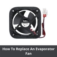 how to replace an evaporator fan
