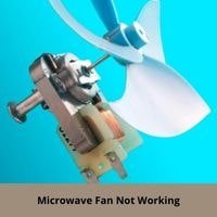 microwave fan not working