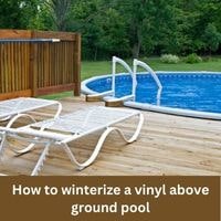 How to winterize a vinyl above ground pool