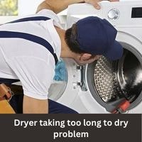 Dryer taking too long to dry problem