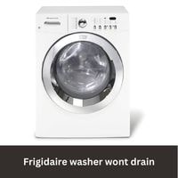 Frigidaire washer wont drain