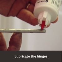 Lubricate the hinges