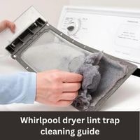 Whirlpool dryer lint trap cleaning 2023 guide